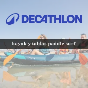 kayaks y paddle surf decathlon